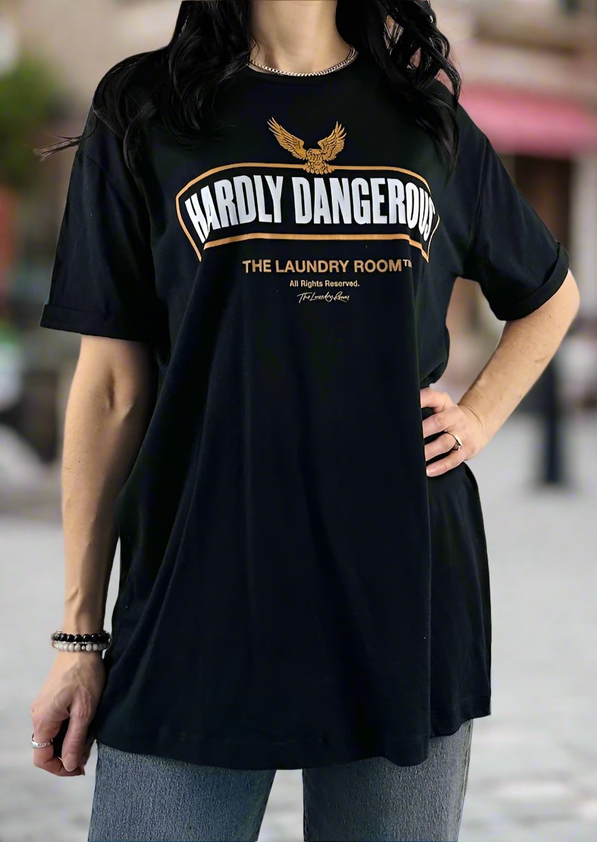 HARDLY DANGEROUS OVERSIZED TEE